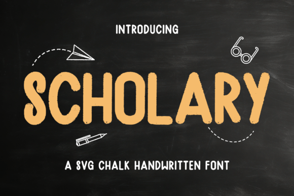 Scholary: The Chalkboard-Inspired SVG Font Bringing Classroom Charm to Modern Design